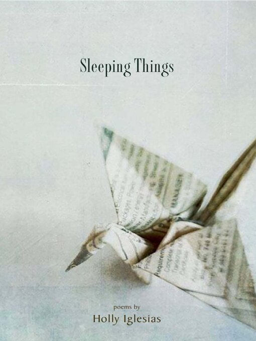 Title details for Sleeping Things by Holly Iglesias - Available